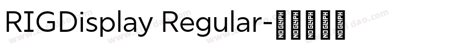 RIGDisplay Regular字体转换